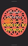 Warning to the West