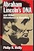 Abraham Lincoln's DNA and O...