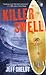 Killer Swell (Noah Braddock...