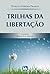 Trilhas de Libertação