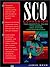 SCO Companion: The Essential Guide for Users and System Administrators