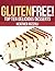GLUTEN FREE! Top Ten Delicious Desserts