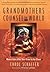 Grandmothers Counsel the World by Carol Schaefer Grandmothers Counsel the World by Carol Schaefer