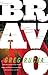 Bravo by Greg Rucka
