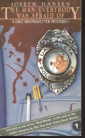 The Man Everybody Was Afraid Of (Dave Brandstetter, #4)