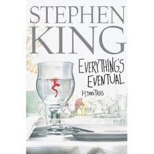 Everything's Eventual 14 Dark Tales