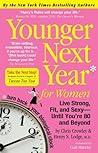 Book cover for Younger Next Year for Women: Live Strong, Fit, and Sexy - Until You're 80 and Beyond