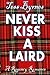 Never Kiss a Laird by Tess Byrnes