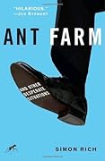 Ant Farm and Other Desperate Situations