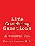 Life Coaching Questions: A ...