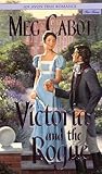 Victoria and the Rogue by Meg Cabot