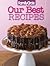 Our Best Recipes (Family Circle)