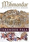 Mihmandar by İskender Pala