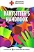 American Red Cross Babysitter's Handbook