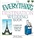 The Everything Destination Wedding Book: A Complete Guide to Planning Your Wedding Away from Home (Everything® Series)