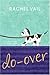 Do-Over by Rachel Vail