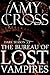 The Bureau of Lost Vampires (Dark Season: Series 3, #3)