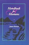 Handbook for Humans: A Synthesis of Paths for Personal Growth