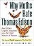 Why Moths Hate Thomas Ediso...