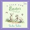 A Tale for Easter (Tasha Tudor Collection)