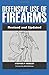 Defensive Use of Firearms: Revised and Updated Edition