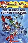The Search for Sunken Treasure by Geronimo Stilton