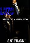 Luzo: Reign of a Mafia Don (Alfonzo, #13.5)