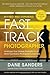 Fast Track Photographer, Re...