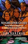 No Greater Glory: The Four Immortal Chaplains and the Sinking of the Dorchester in World War II