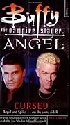 Buffy the Vampire Slayer / Angel: Cursed