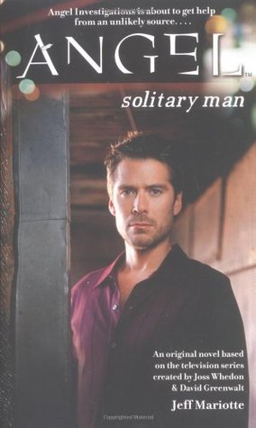 Angel: Solitary Man (Paperback)