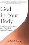 God in Your Body:...