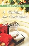 A Wedding for Christmas by Marie Ferrarella