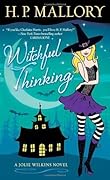 Witchful Thinking (Underworld, #3)
