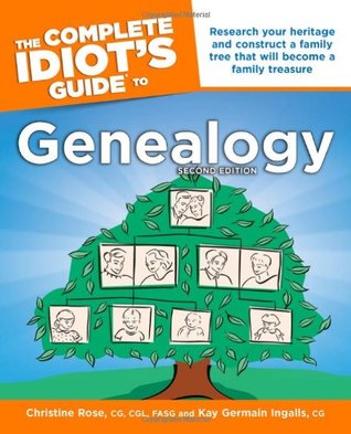 The Complete Idiot's Guide to Genealogy (Paperback)