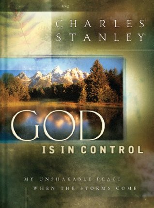 God is in Control: My Unshakable Peace When the Storm Comes