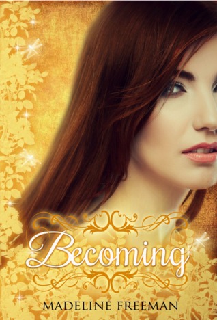 Becoming (The Naturals, #3)