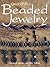 Quick & Easy Beaded Jewelry by Elizabeth Gourley