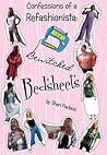 Confessions of a Refashionista: Bewitched Bedsheets Confessions of a Refashionista: Bewitched Bedsheets