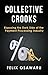 Collective Crooks: Exposing the Dark Side of the Payment Processing Industry