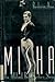 Misha!: The Mikhail Baryshnikov Story