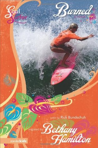 Burned (Soul Surfer, #2)