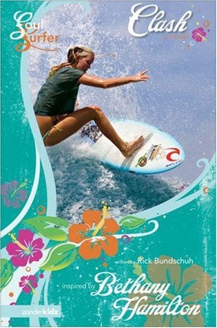 Clash (Soul Surfer, #1)