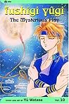 Fushigi Yûgi: The Mysterious Play, Vol. 10: Enemy