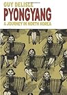Pyongyang by Guy Delisle