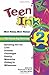 Teen Ink 2: More Voices, Mo...