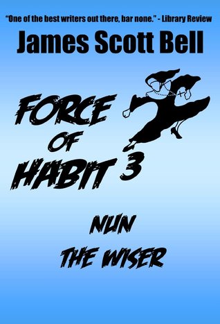 Nun the Wiser (Force of Habit #3)