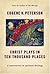 Christ Plays in Ten Thousand Places: A Conversation in Spiritual Theology