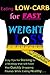 How Do I Do Low-Carb? Eating Low-Carb for Fast Weight Loss: Easy Tips for Sticking to a Strategy that will Have You Quickly Dropping Pounds While Eating Healthy