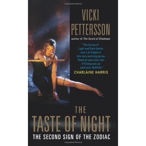 The Taste Of Night Signs Of The Zodiac 2 By Vicki Pettersson